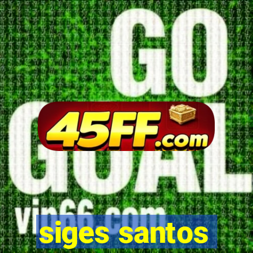 siges santos